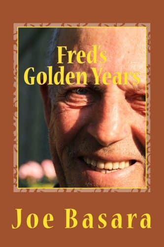 Fred's Golden Years (Cypress Lake Book 2)