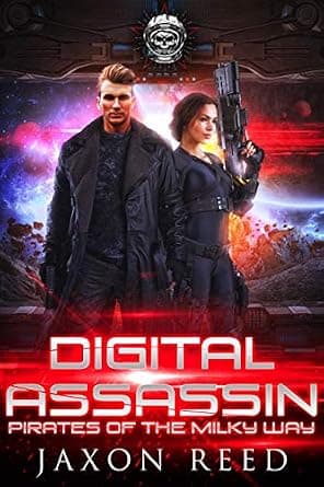 Digital Assassin (Pirates of the Milky Way Book 1)