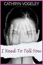 I Need to Tell You