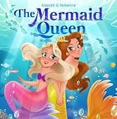 The Mermaid Queen: Miette The Mermaid Queen’s Apprentice (The Enchanted Depths Series Book 1)