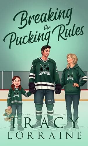Breaking The Pucking Rules (LA Vipers Book 1)