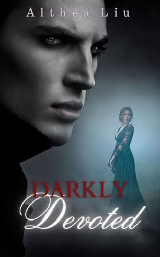 Darkly Devoted (Darkly Devoted Series Book 1)