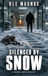 Silenced by Snow: A Nordic Noir Mystery (Sander Solvang)