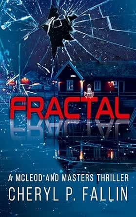 Fractal (The McLeod and Masters Thriller Series Book 2)