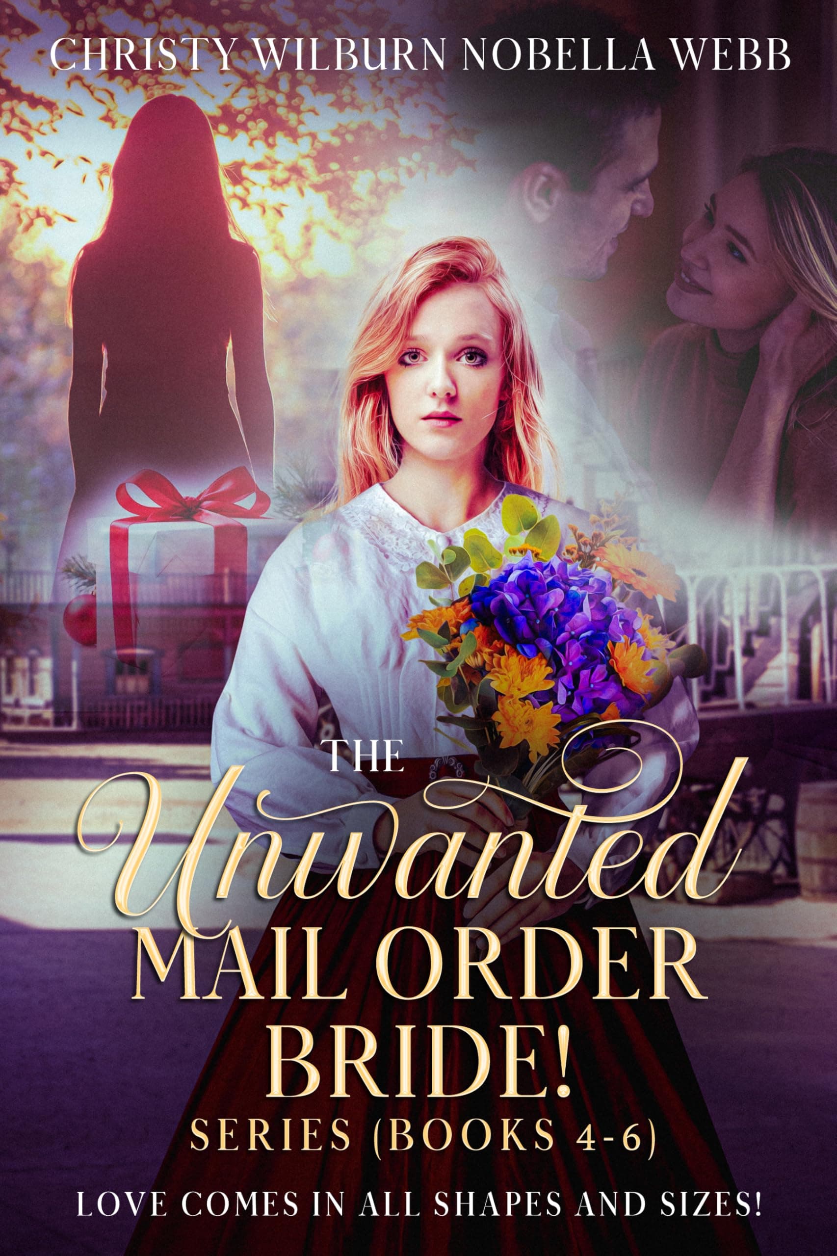 The Unwanted Mail Order Bride Series! (Books 4-6): Love Comes in All Shapes and Sizes! by Christy Wilburn Nobella Webb — free historical romance Kindle book