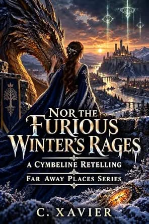 Nor The Furious Winter's Rages (Far Away Places)