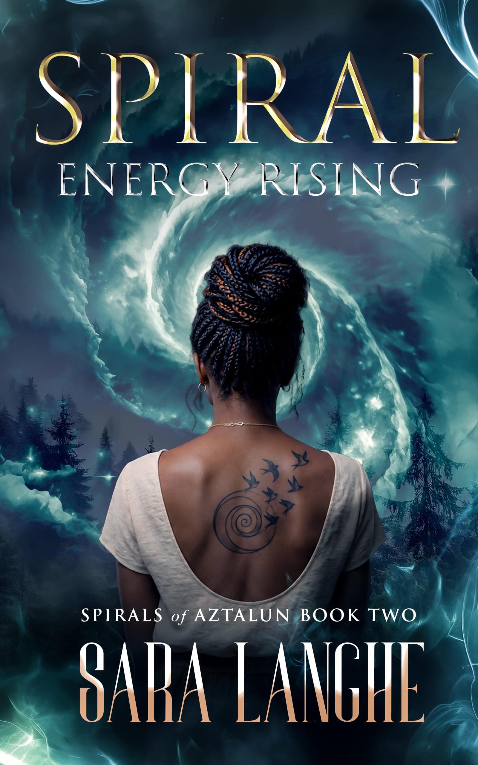 Spiral Energy Rising (Spirals of Aztalun Book 2)