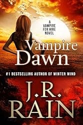 Vampire Dawn: A Samantha Moon Mystery (Vampire for Hire® Book 5)