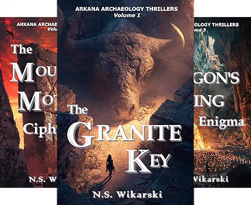 The Granite Key (Arkana Archaeology Mystery Thriller Series Book 1)