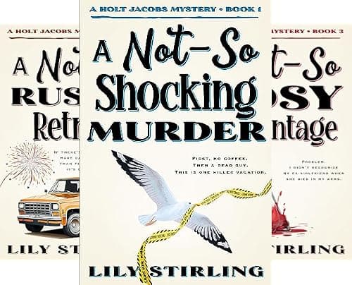 A Not So Shocking Murder (Holt Jacobs Mystery Book 1)