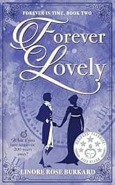 Forever Lovely, A Regency Time-Travel Romance :