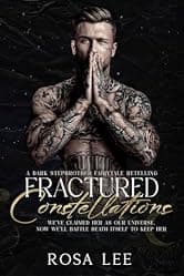 Fractured Constellations: A Dark Stepbrother Fairytale Retelling (Dark Retellings)