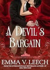 A Devil's Bargain (The Venturesome Ladies of Little Valentine Book 5)