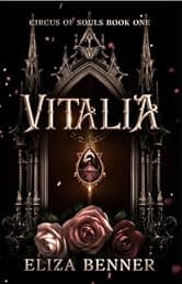 Vitalia: A Spicy Fae and Dragon-Shifter Romantasy of Enemies-to-Lovers (Circus of Souls Book 1)