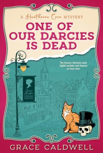 One of Our Darcies is Dead (Hawthorne Cove Mystery Series Book 1)