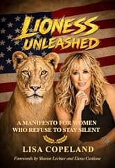 Lioness Unleashed: A Manifesto for Women Who Refuse to Stay Silent
