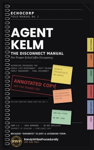 Agent Kelm (EchoCorp Field Manual Book 1)